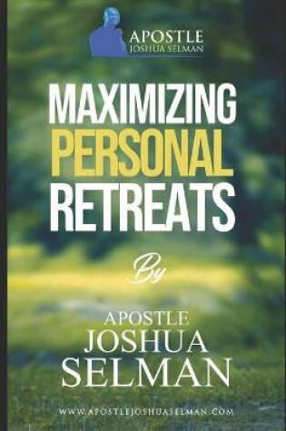 Cover of Maximizing Personal Retreats