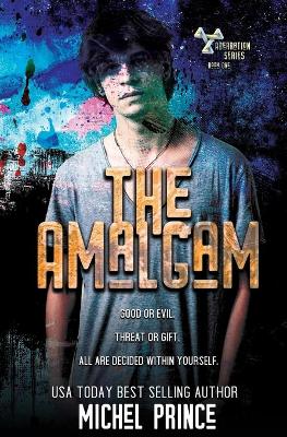 Book cover for The Amalgam