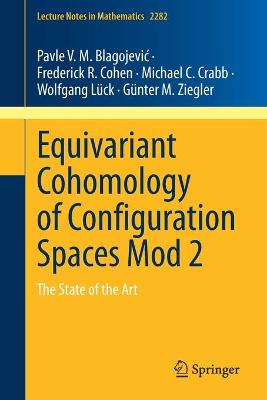 Cover of Equivariant Cohomology of Configuration Spaces Mod 2