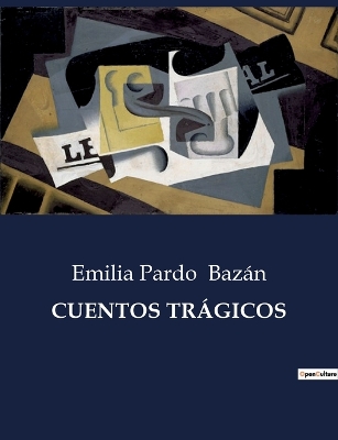 Book cover for Cuentos Trágicos