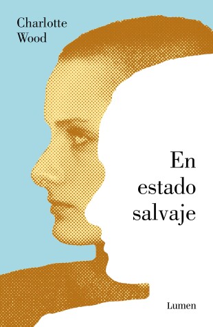 Book cover for En Estado Salvaje / The Natural Way of Things