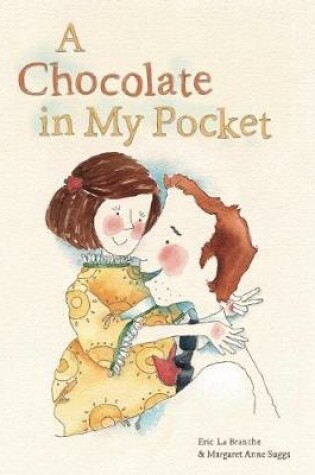 Cover of A Chocolate In My Pocket