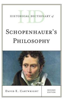 Cover of Historical Dictionary of Schopenhauer's Philosophy