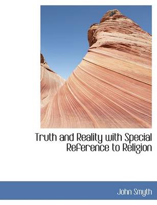 Book cover for Truth and Reality with Special Reference to Religion