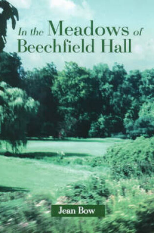 Cover of In the Meadows of Beechfield Hall