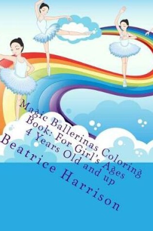 Cover of Magic Ballerinas Coloring Book