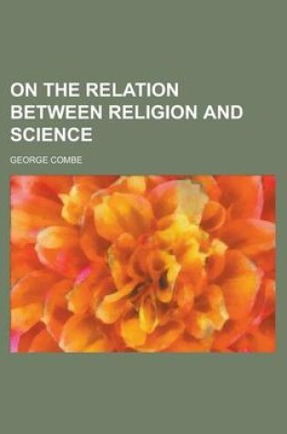 Cover of On the Relation Between Religion and Science