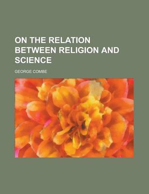 Book cover for On the Relation Between Religion and Science