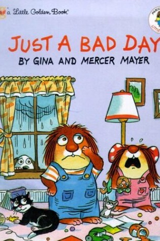 Lgb:Little Critter - Just a Bad Day