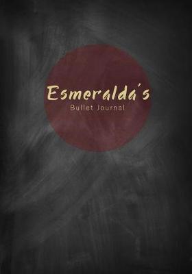 Book cover for Esmeralda's Bullet Journal