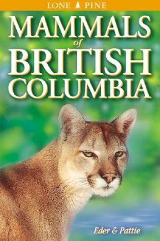 Cover of Mammals of British Columbia
