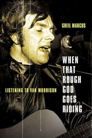 Cover of When That Rough God Goes Riding