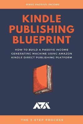 Book cover for Kindle Publishing Blueprint