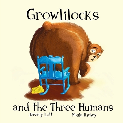 Book cover for Growlilocks and the Three Humans