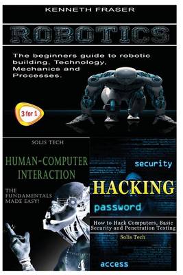 Book cover for Robotics + Human-Computer Interaction + Hacking