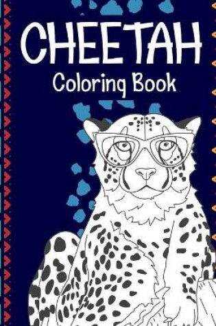 Cover of Cheetah Coloring Book