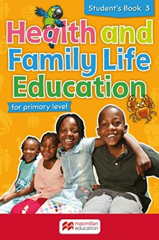 Cover of Health and Family Life Education Student's Book 3