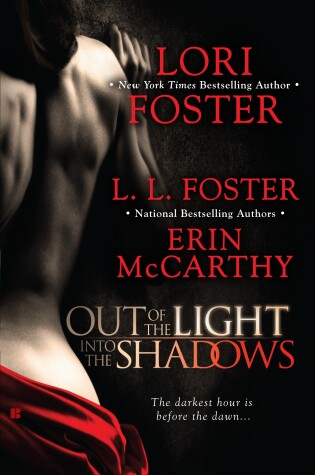 Cover of Out Of The Light, Into The Shadows