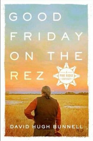 Cover of Good Friday on the Rez
