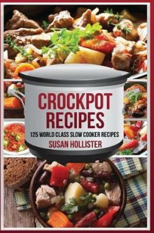 Cover of Crockpot Recipes