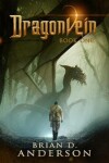 Book cover for Dragonvein, Book One
