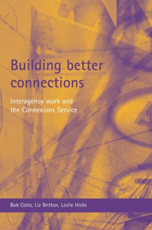 Cover of Building better connections