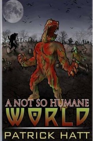 Cover of A Not So Humane World