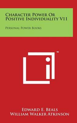 Book cover for Character Power or Positive Individuality V11