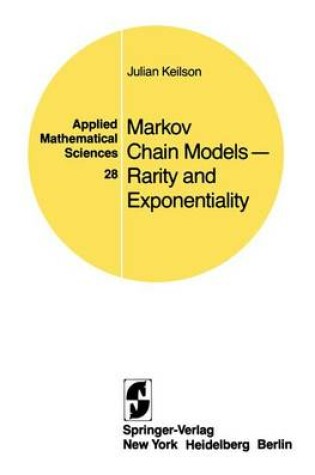 Cover of Markov Chain Models - Rarity and Exponentiality