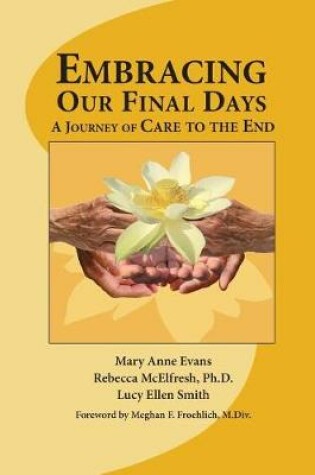 Cover of Embracing Our Final Days