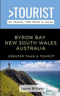 Book cover for Greater Than a Tourist- Byron Bay New South Wales Australia