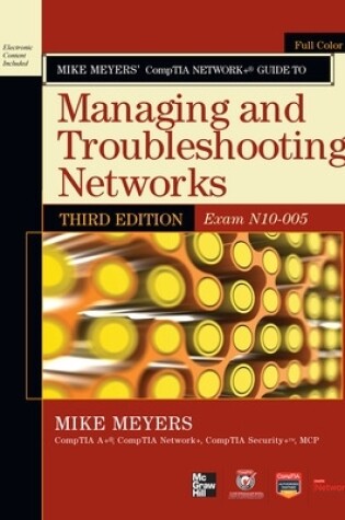 Cover of Mike Meyers' Comptia Network+ Guide Exam N10-005, Third Edition