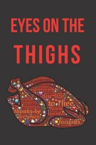 Cover of Eyes on the Thighs