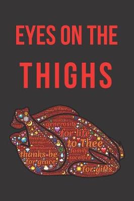 Book cover for Eyes on the Thighs