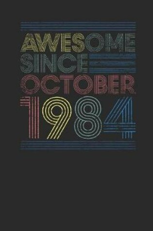 Cover of Awesome Since October 1984
