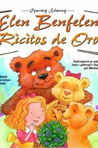 Cover of Cyfres Patagonia: 3. Elen Benfelen/Ricitos De Oro