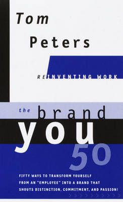 Book cover for The Brand You 50 (Reinventing Work)