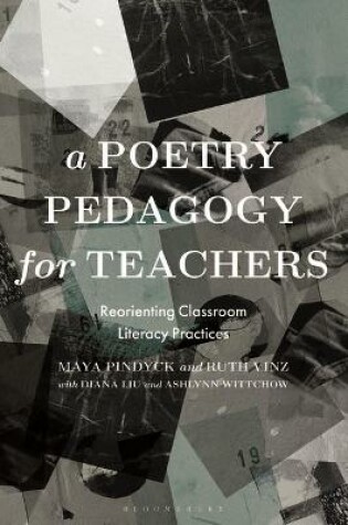 Cover of A Poetry Pedagogy for Teachers