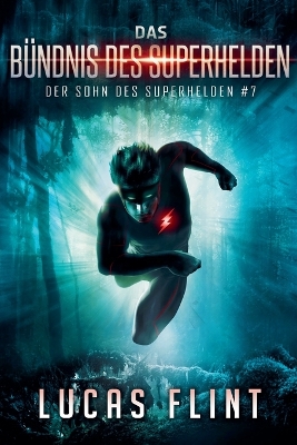 Book cover for Das Bündnis des Superhelden