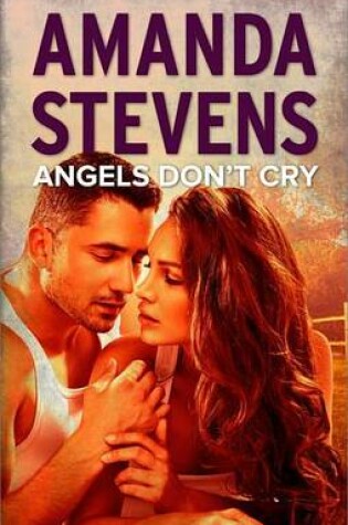 Cover of Angels Don't Cry