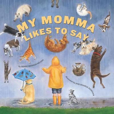 Book cover for My Momma Likes to Say