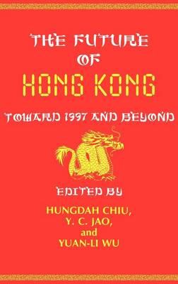 Book cover for The Future of Hong Kong