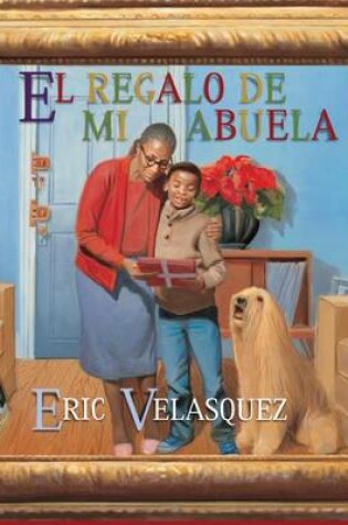 Cover of El Regalo de Mi Abuela