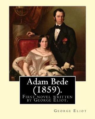 Book cover for Adam Bede (1859).By