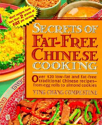 Book cover for Secrets of Fat Free Chinese Cooking