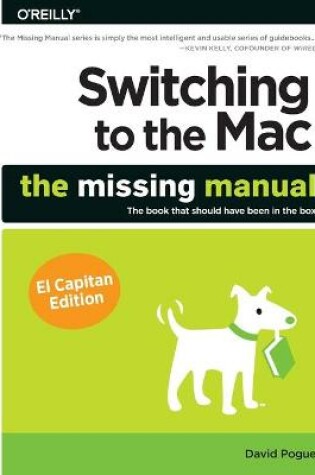 Cover of Switching to the Mac: The Missing Manual, El Capitan Edition