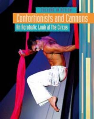 Book cover for Contortionists and Cannons