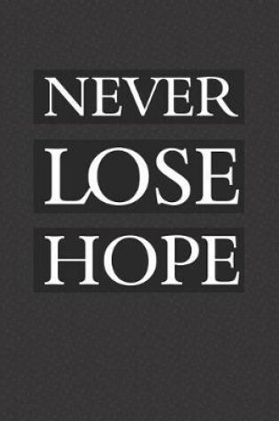 Cover of Never Lose Hope