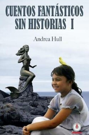 Cover of Cuentos fantásticos sin historias I