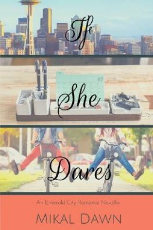 Cover of If She Dares